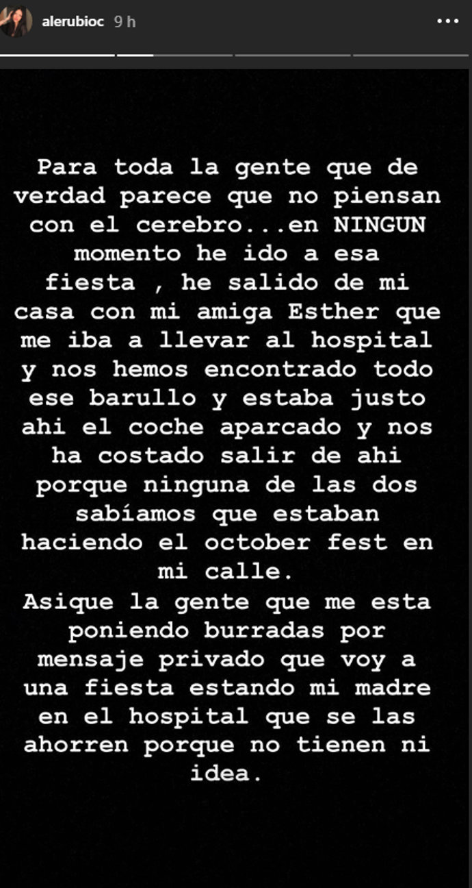 Alejandra Rubio muy disgustada por su madre y por los comentarios de la gente que pensaba que estaba de fiersta. Texto subido a su perfil de instagram