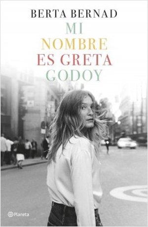 Portada  'Mi nombre es Greta Godoy'
