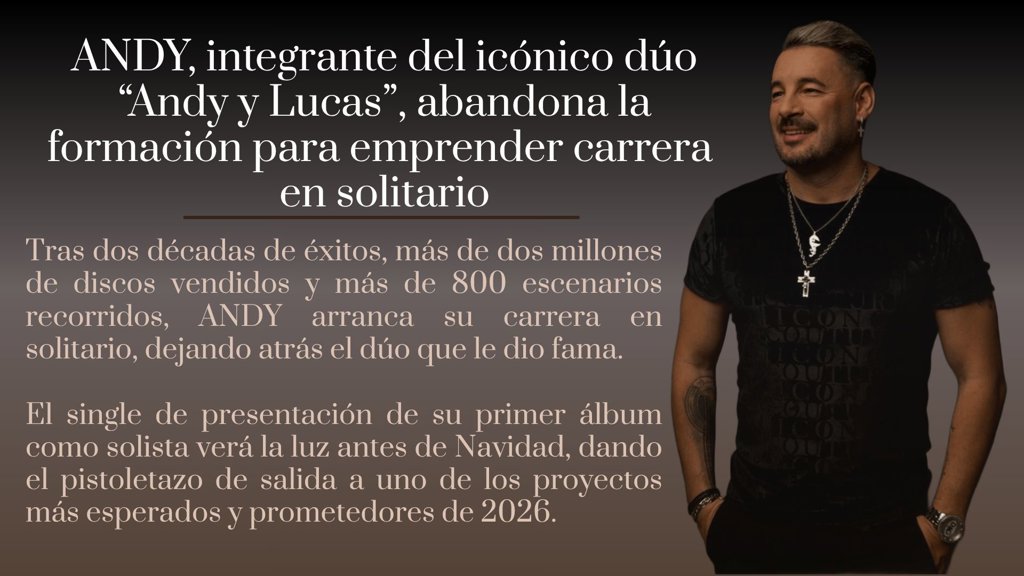 Tras la despedida en Madrid... Andy anuncia su nueva etapa como solista y  la fecha de su primer single