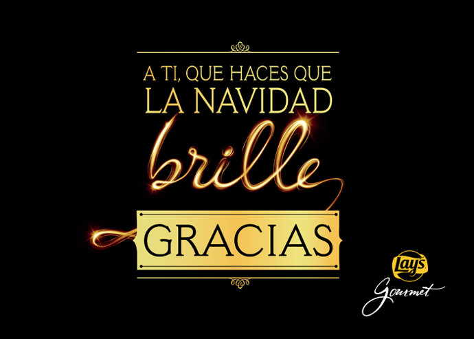 A ti que haces que la Navidad brille, GRACIAS, Lay's Gourmet