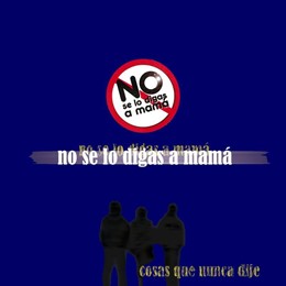 Portada del disco de No se lo digas a Mamá