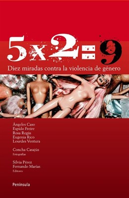 '5x2=9. Diez miradas contra la violencia de género' 