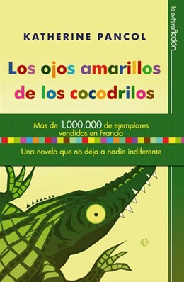 'Los ojos amarillos de los cocodrilos' de Katherine Pancol