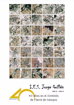 Cartel Conmemorativo Del 40 Aniversario Del IES Jorge Guillén De Villalón (Valla