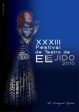 Cartel Del XXXIII Festival De Teatro De El Ejido