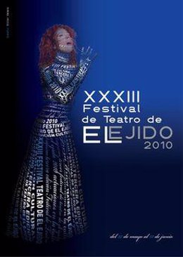 Cartel Del XXXIII Festival De Teatro De El Ejido