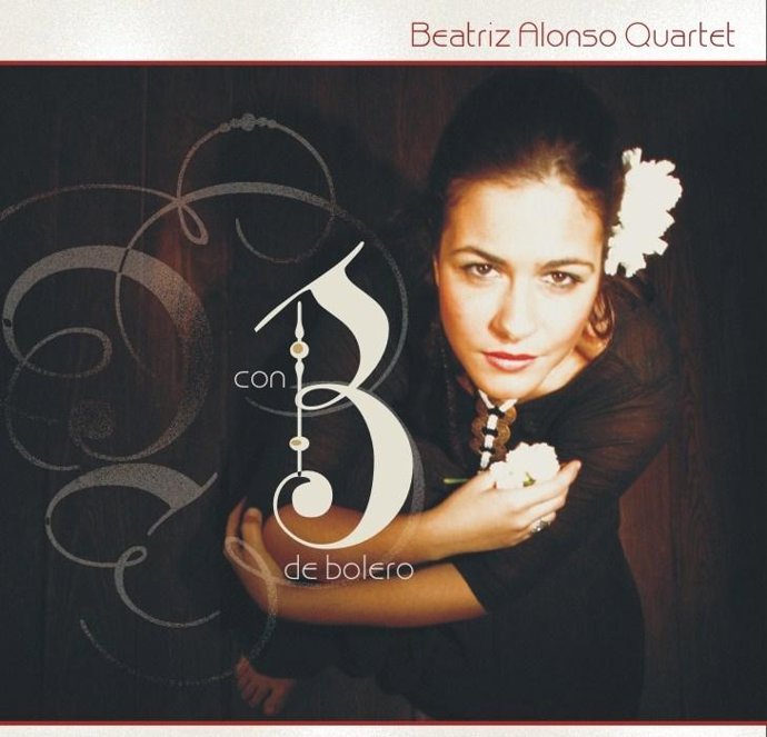 'Con B De Bolero', De Beatriz Alonso Quarter