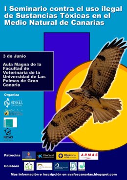 Cartel del I Seminario contra el uso ilegal de Sustancias Tóxicas en el Medio Na