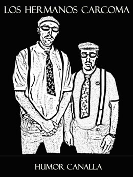 Los Hermanos Carcoma