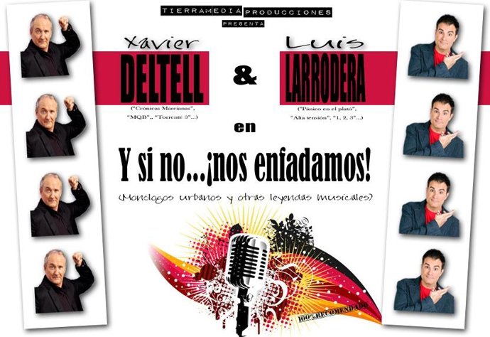 Cartel del show 'Y si no... ¡nos enfadamos!'