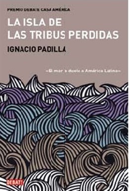 'La isla de las tribus perdidas' de Ignacio Padilla