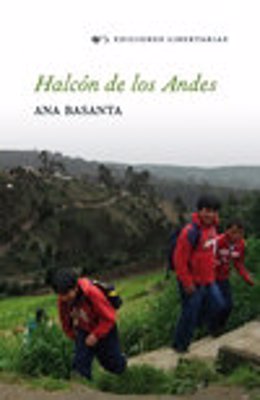 Portada del libro 'Halcón de los Andes', de la periodista Ana Basanta