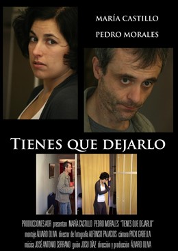 Cartel de 'Tienes que dejarlo'