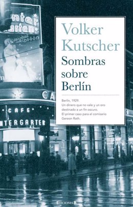 'Sombras sobre Berlín' de Volker Kutscher