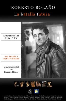 documental 'Roberto Bolaño, la batalla futura' 