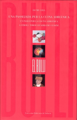 Ferran Adrià Presenta El Viernes 26 En Valencia El Libro "Un Paseo Por La Cocina