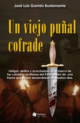 Portada del libro 'Un viejo puñal cofrade'
