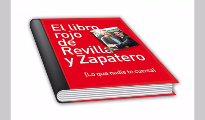 'El libro rojo de Revilla y Zapatero', editado por el PP