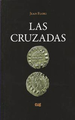 Las Cruzadas de Jean Flori