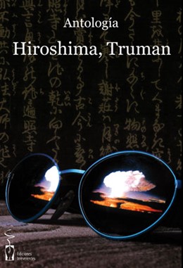 Portada de la antología 'Hiroshima, Truman'