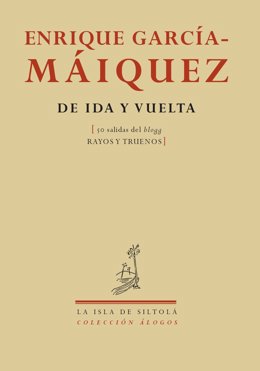 'De ida y vuelta' de García-Máiquez