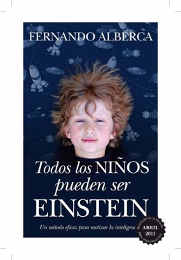 'Todos los niños pueden ser como Einstein'