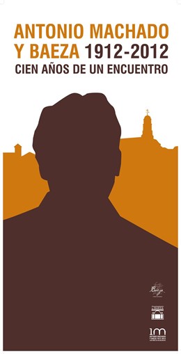 Cartel del centenario para conmemorar la llegada de Antonio Machado a Baeza (Jaé