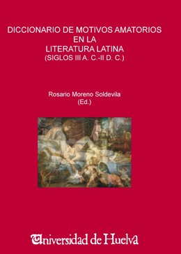 Portada Del 'Dicionario De Motivos Amatorios En La Literatura Latina'