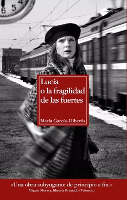 'Lucía O La Fragilidad De Las Fuertes'