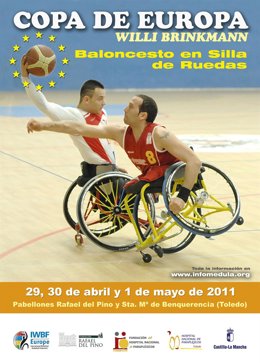 Toledo, 28-04-2011.- Cartel De La Copa De Europa De Baloncesto En Silla De Rueda