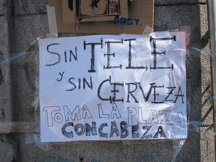 Cartel En La Acampada