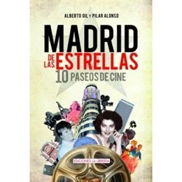 Portada Del Libro 'Madrid De Las Estrellas'.