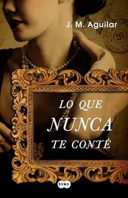 Portada De 'Lo Que Nunca Te Conté'