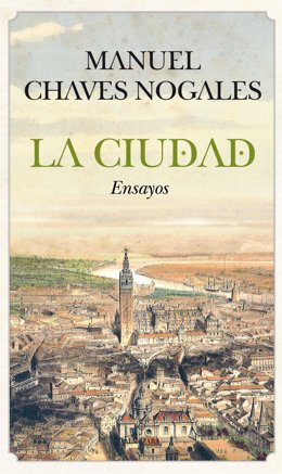 Portada De 'La Ciudad' De Manuel Chaves Nogales