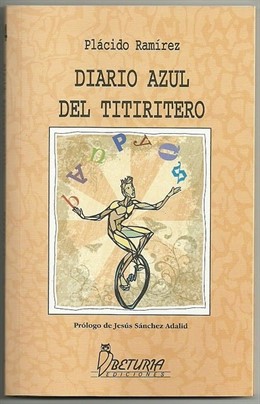 Portada Del Libro 'Diario Azul Del Titiritero', De Plácido Ramírez