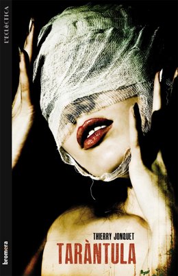 Portada Del Libro 'Taràntula', De Thierry Jonquet
