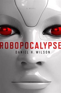 Portada De La Novela Robopocalypse