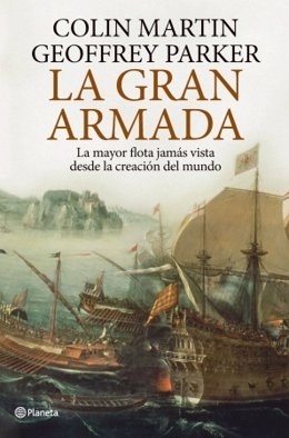 La Gran Armada Colin Martin Y Geoffrey Parker