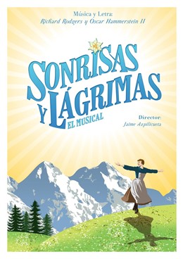 Sonrisas Y Lágrimas, El Musical