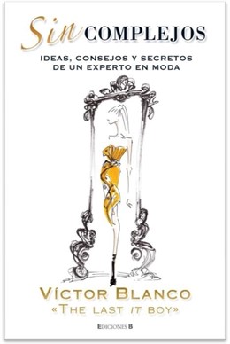 Portada De 'Sin Complejos', El Libro De Víctor Blanco 