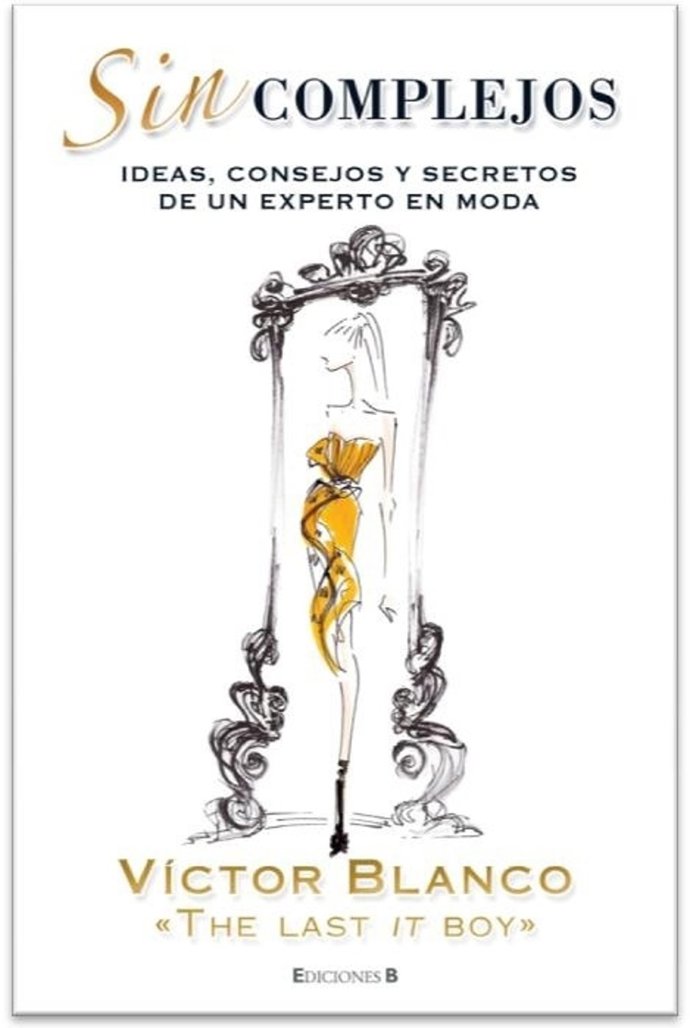 Portada De 'Sin Complejos', El Libro De Víctor Blanco 