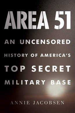 Portada De Un Libro De Annie Jacobsen Sobre El Area 51