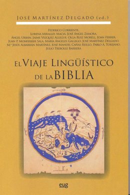 UGR La Biblia Se Ha Traducido A Más De 2000 Lenguas