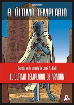 Portada Del Cómic 'El Último Templario De Aragón'