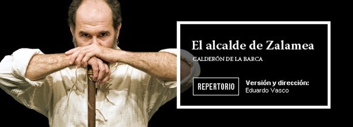 Teatro, El Alcalde De Zalamea