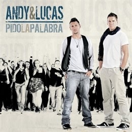 Carátula De 'Pido La Palabra' De Andy Y Lucas