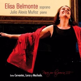 Portada Del CD De La Soprano Elisa Belmonte 'Entre Cervantes, Lorca Y Machado'