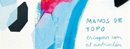 Manos De Topo