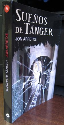 Portada Del Libro 'Sueños De Tánger' De Jon Arretxe