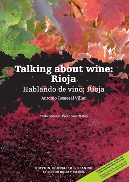 Portada De 'Talking About Wine: Rioja' De Antonio Remesal